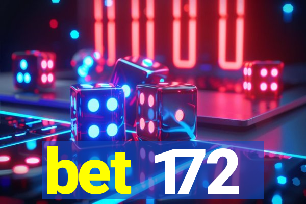 bet 172